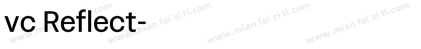 vc Reflect字体转换